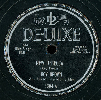 Roy Brown & His Mighty-Mighty Men : Hard Luck Blues / New Rebecca (10")