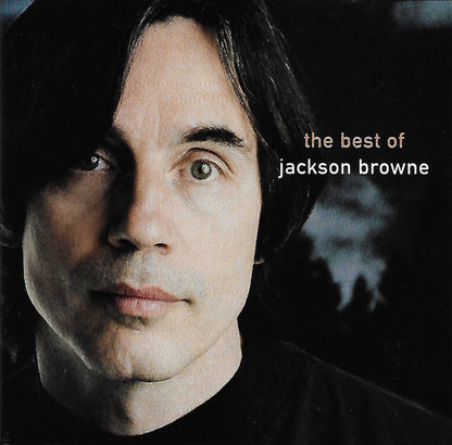 Jackson Browne : The Next Voice You Hear - The Best Of Jackson Browne (CD, Comp, RE)