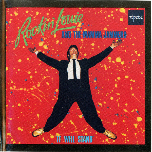 Rockin' Louie And The Mamma Jammers : It Will Stand (CD, Album, RE)