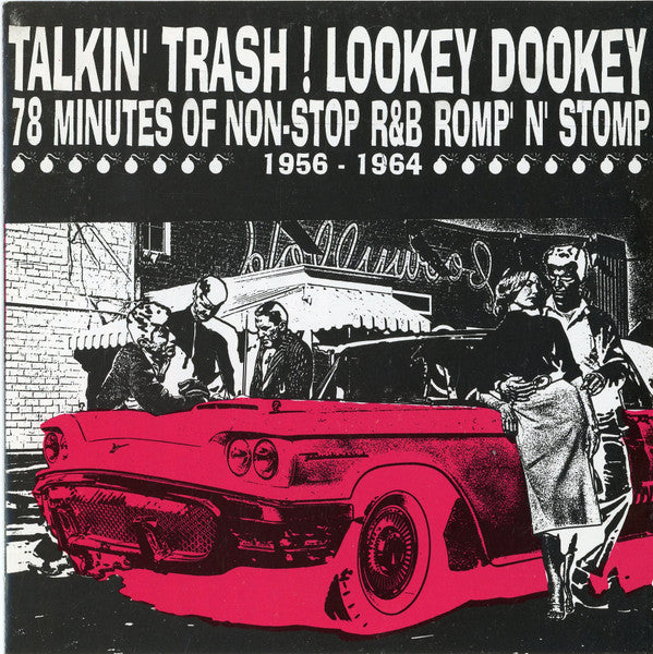 Various : Talkin' Trash!  Lookey Dookey (CD, Comp)