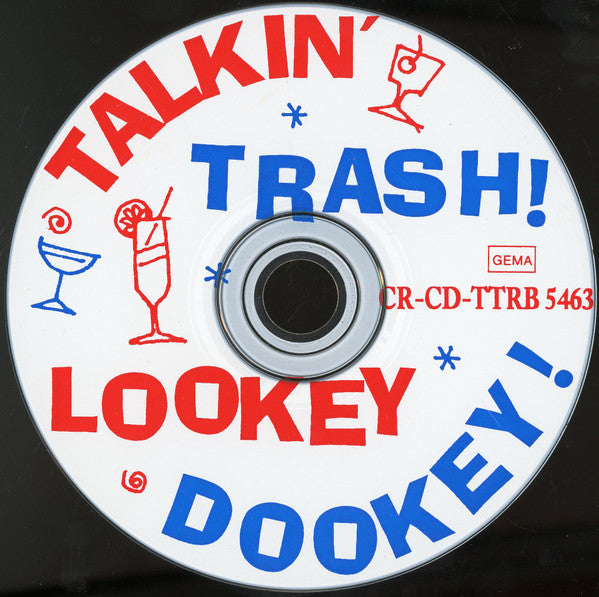 Various : Talkin' Trash!  Lookey Dookey (CD, Comp)