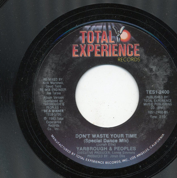 Yarbrough & Peoples : Don't Waste Your Time (7", Styrene)