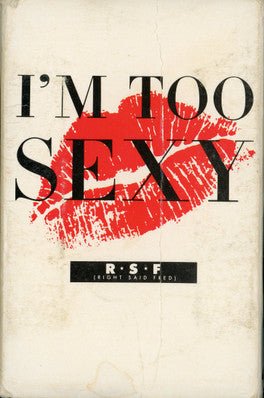 Right Said Fred : I'm Too Sexy (Cass, Single, SR)