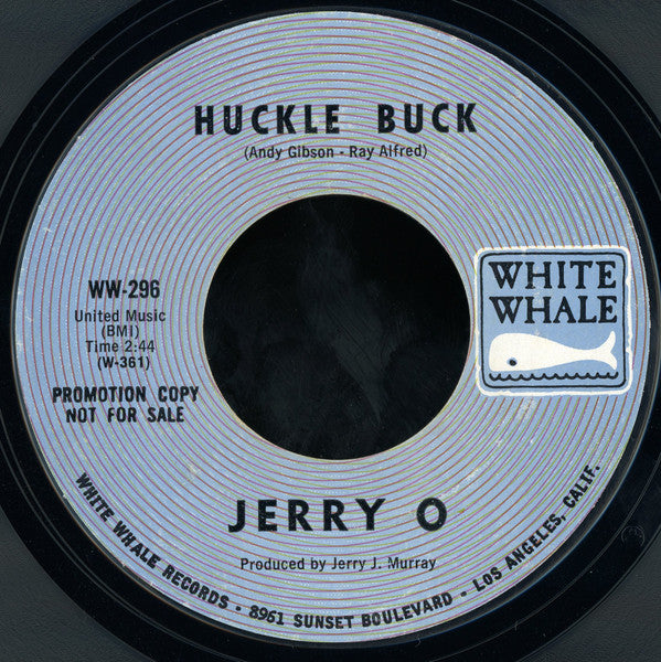 Jerry O : Huckle Buck (7", Single, Promo, Styrene)
