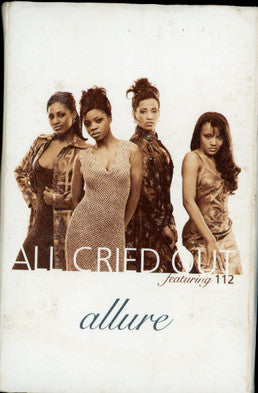 Allure (3) Featuring 112 : All Cried Out (Cass, Single)