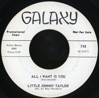 Little Johnny Taylor : All I Want Is You / My Love Is Real (7", Promo)