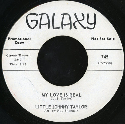 Little Johnny Taylor : All I Want Is You / My Love Is Real (7", Promo)