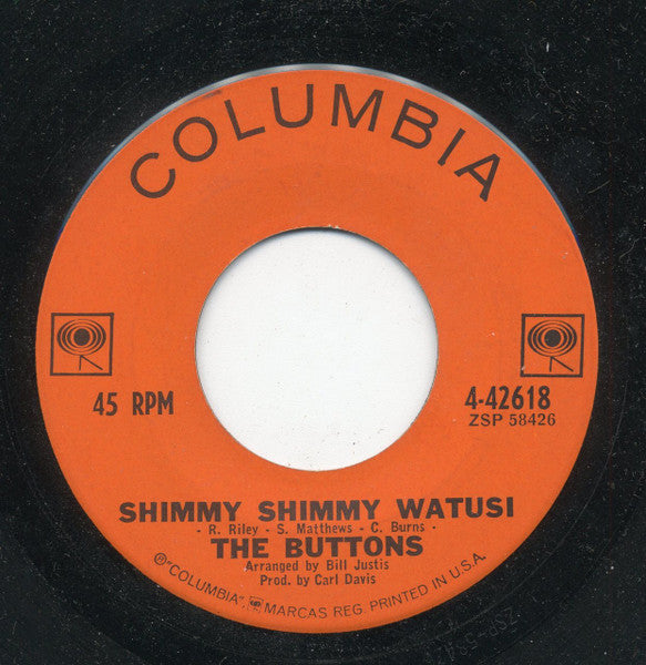 The Buttons (4) : Shimmy Shimmy Watusi / Pretty Li'l Lovelights (7", Single)