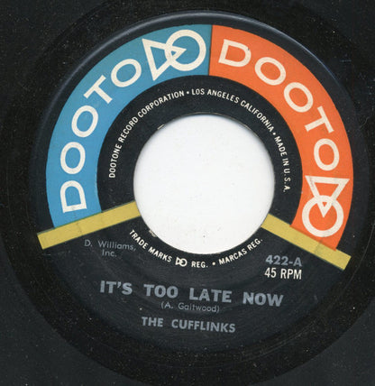 The Cuff Links (2) : It's Too Late Now /  Saxaphone Rag (7")