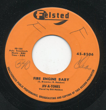 The Jive-A-Tones : Flirty Gertie / Fire Engine Baby (7", Single)