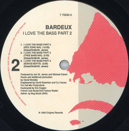 Bardeux : I Love The Bass Part Two (12")
