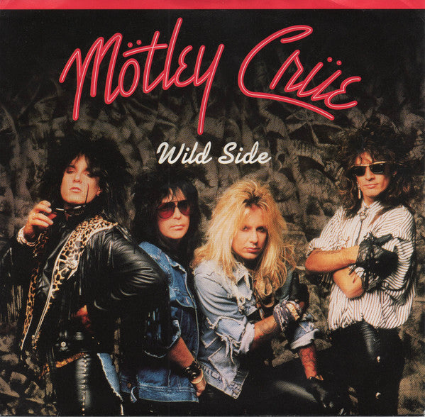 Mötley Crüe : Wild Side (7", Single, Spe)