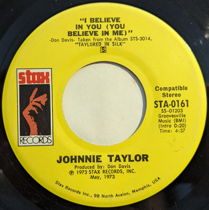 Johnnie Taylor : I Believe In You (You Believe In Me)  (7", San)