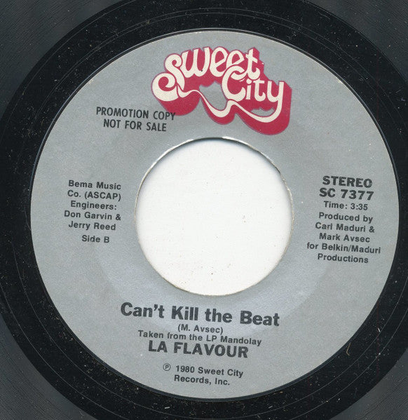 La Flavour : Only The Lonely (Have A Reason To Be Sad) / Can't Kill The Beat (7", Single, Promo, Styrene)