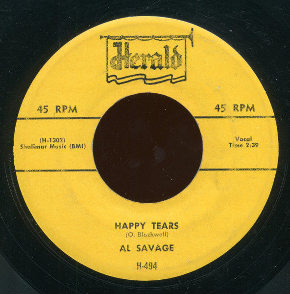 Al Savage : Happy Tears / Still In Love With You (7")
