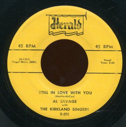 Al Savage : Happy Tears / Still In Love With You (7")