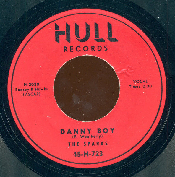The Sparks (13) : Danny Boy / Run Run Run (7", RE, Unofficial)