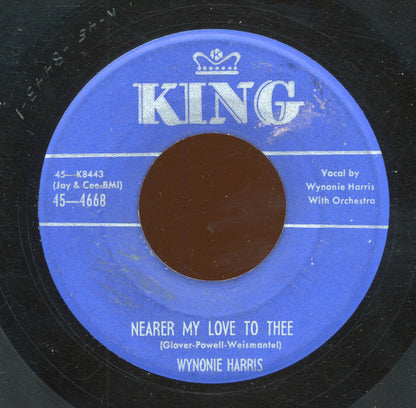 Wynonie Harris : Please Louise / Nearer My Love To Thee (7")