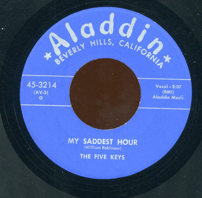 The Five Keys : My Saddest Hour / Oh! Babe! (7", Rep)