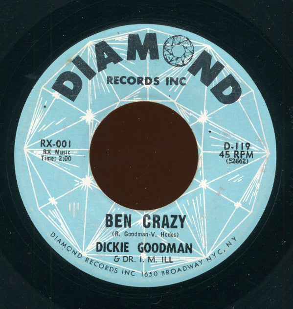 Dickie Goodman & Dr. I. M. Ill : Ben Crazy / Flip Side (7")
