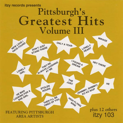 Various : Pittsburgh's Greatest Hits Volume III (CD, Comp)