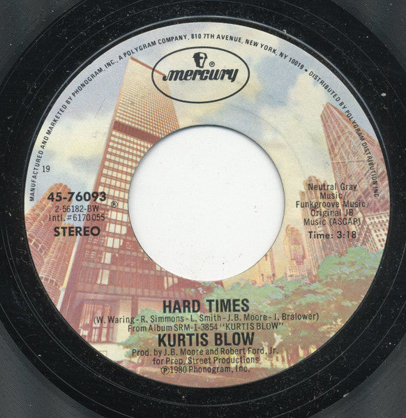Kurtis Blow : Hard Times (7", Styrene, 19,)