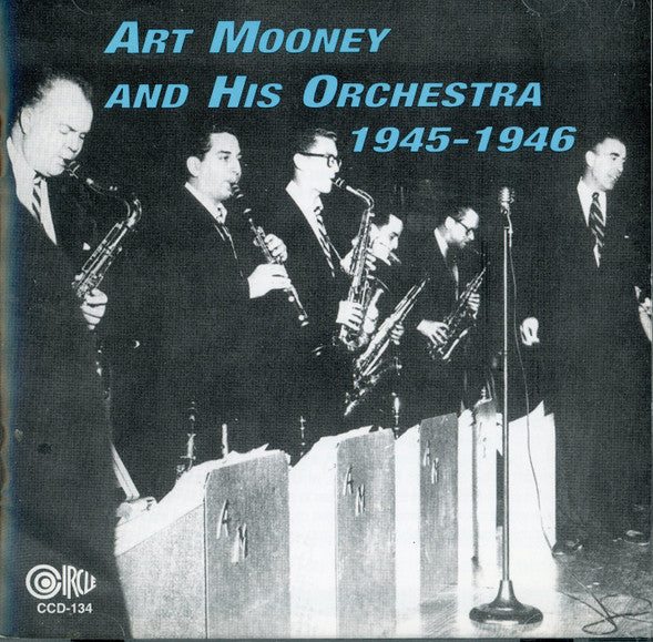 Art Mooney & His Orchestra : Art Mooney And His Orchestra 1945-1946 (CD)