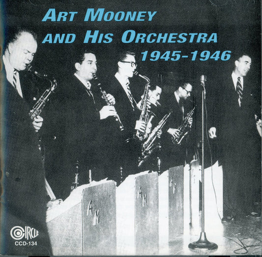 Art Mooney & His Orchestra : Art Mooney And His Orchestra 1945-1946 (CD)