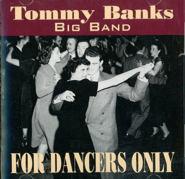 Tommy Banks Big Band : For Dancers Only (CD, Album)