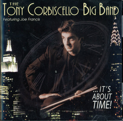 The Tony Corbiscello Big Band : It's About Time (CD)