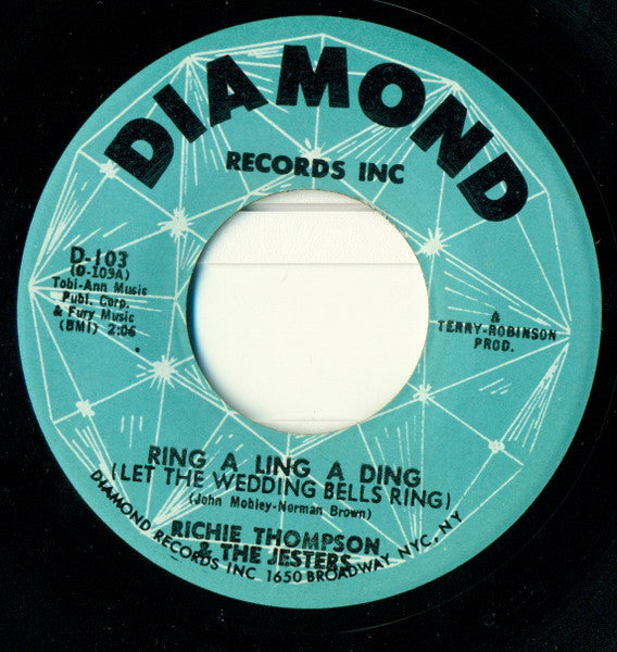 Richie Thompson And The Jesters : Ring A Ling A Ding / Too Late To Worry (7")
