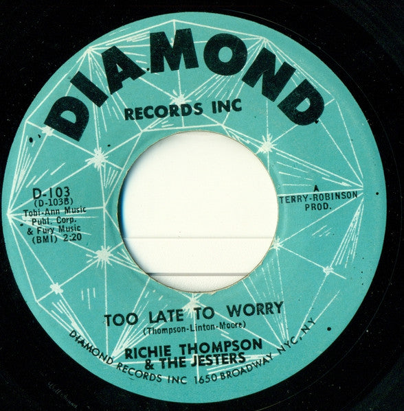 Richie Thompson And The Jesters : Ring A Ling A Ding / Too Late To Worry (7")