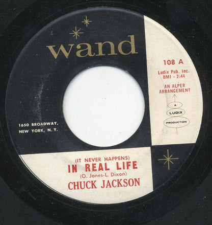 Chuck Jackson : (It Never Happens) In Real Life / The Same Old Story (7")