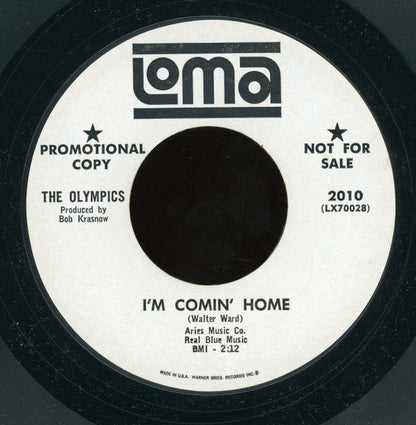 The Olympics :  I'm Comin' Home / Rainin' In My Heart (7", Promo, Styrene)