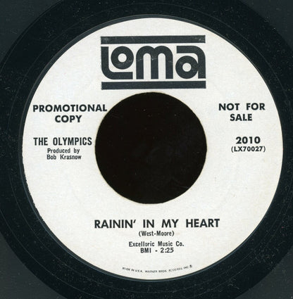 The Olympics :  I'm Comin' Home / Rainin' In My Heart (7", Promo, Styrene)