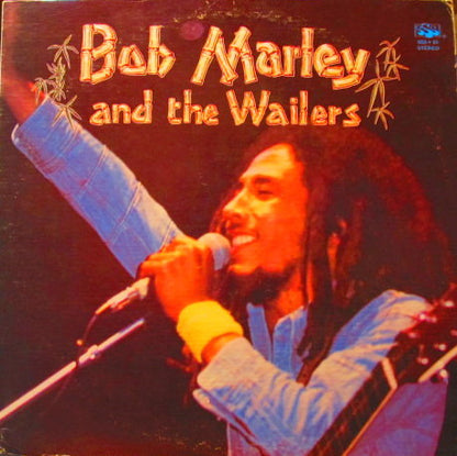 Bob Marley & The Wailers : Bob Marley And The Wailers (LP, Comp)
