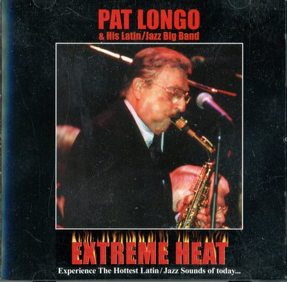 Pat Longo & His Latin Jazz Band : Extreme Heat (CD)