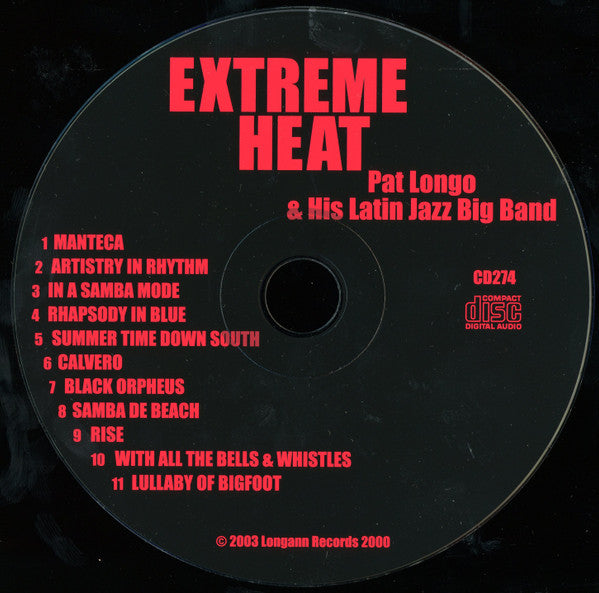 Pat Longo & His Latin Jazz Band : Extreme Heat (CD)