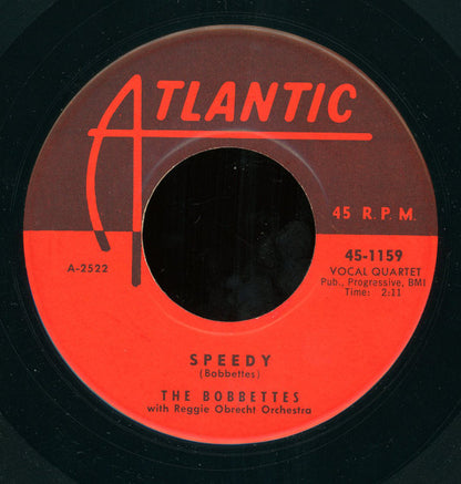 The Bobbettes With Reggie Obrecht Orchestra : Speedy / Come-A Come-A (7", Single)