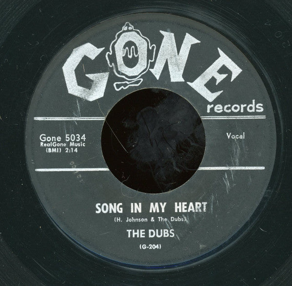 The Dubs : Be Sure (My Love) / Song In My Heart (7")