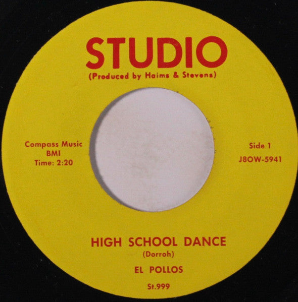 El Pollos : High School Dance (7", Single, RE, Unofficial)