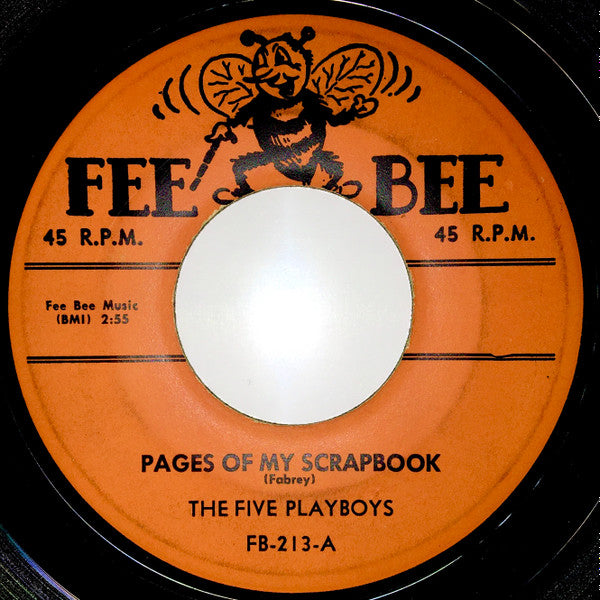 The Five Playboys : Pages Of My Scrapbook / When We Were Young (7")