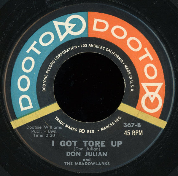 Don Julian & The Meadowlarks : Always And Always / I Got Tore Up (7")