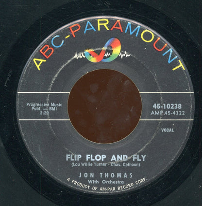 Jon Thomas (3) : Flip Flop And Fly (7")