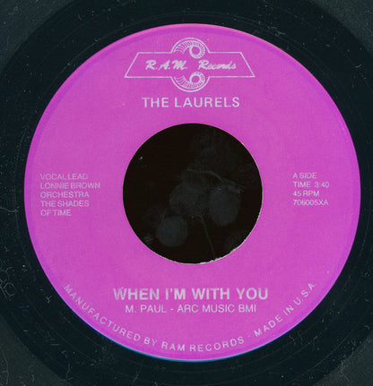 Laurels (2) : When I'm With You / Truthfully (7")