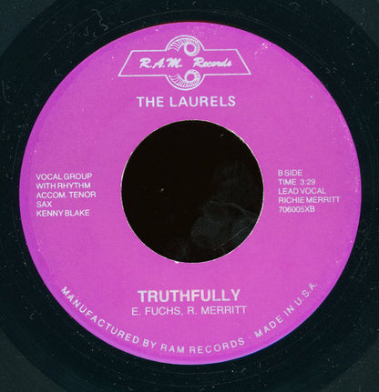 Laurels (2) : When I'm With You / Truthfully (7")