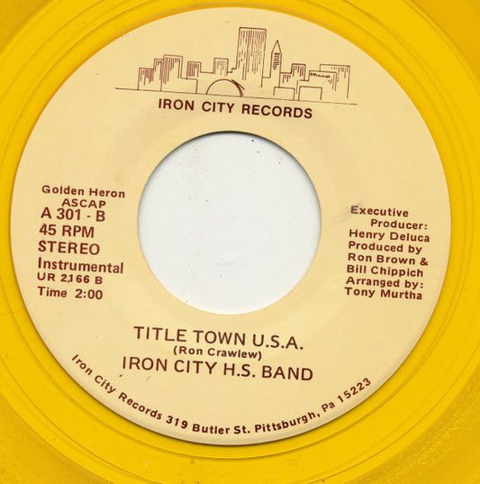 Acappella Gold, Iron City H.S. Band : Title Town U.S.A. (7", Gol)