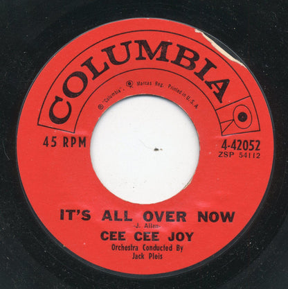 Cee Cee Joy : Dribblin' Around / It's All Over Now (7", Styrene)