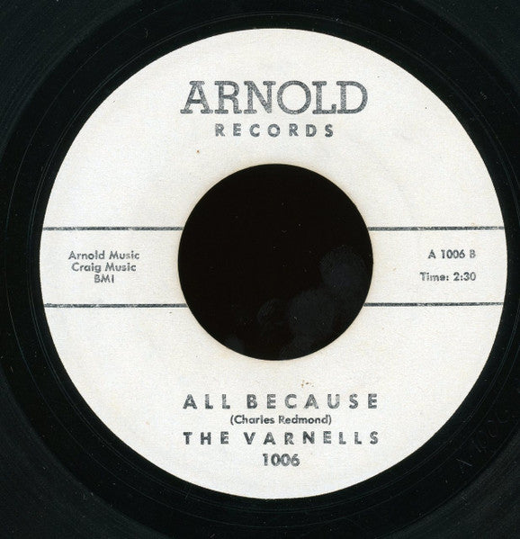 The Varnells : Day In Court / All Because  (7")