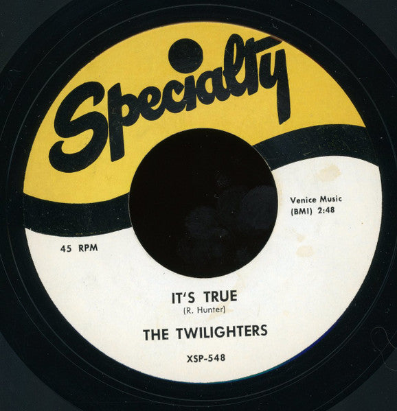 The Twilighters (5) : It's True / Wah-Bop-Sh-Wah (7", RE)